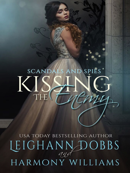 Title details for Kissing the Enemy by Leighann Dobbs - Wait list